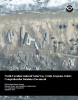 The North Carolina Incident Waterway Debris Response Guide, includes information on addressing waterway debris. Photo: NOAA