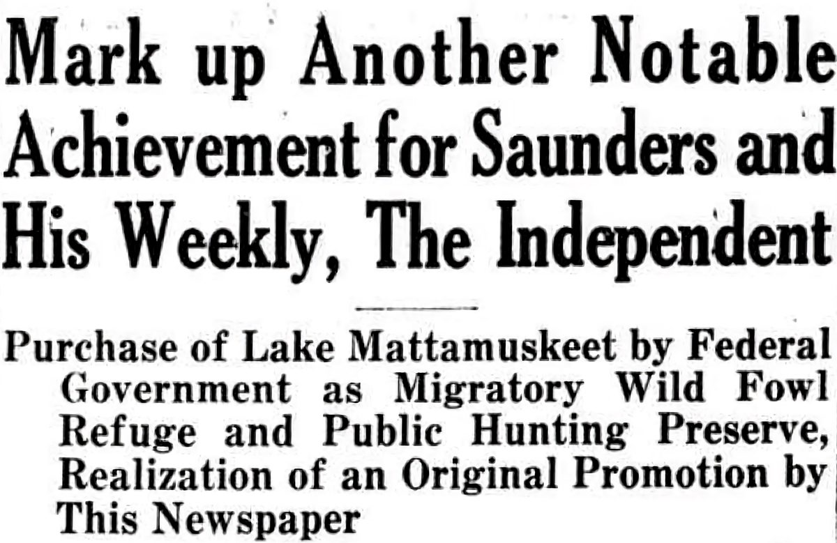 Aug. 24, 1934, headline in the Elizabeth City Independent announces the federal government's purchase of Lake Mattamuskeet.