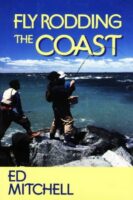 Cover: "Fly Rodding the Coast” by Ed Mitchell.