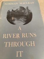 Cover: "A River Runs Through It" by Norman McLean