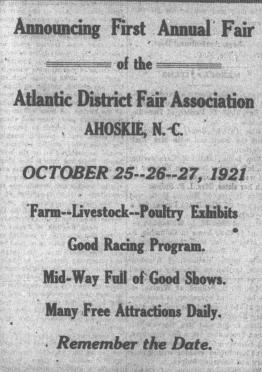 An advertisement in the Sept. 9, 1921, edition of the Hertford County Herald announces the first Atlantic District Fair in Ahoskie.