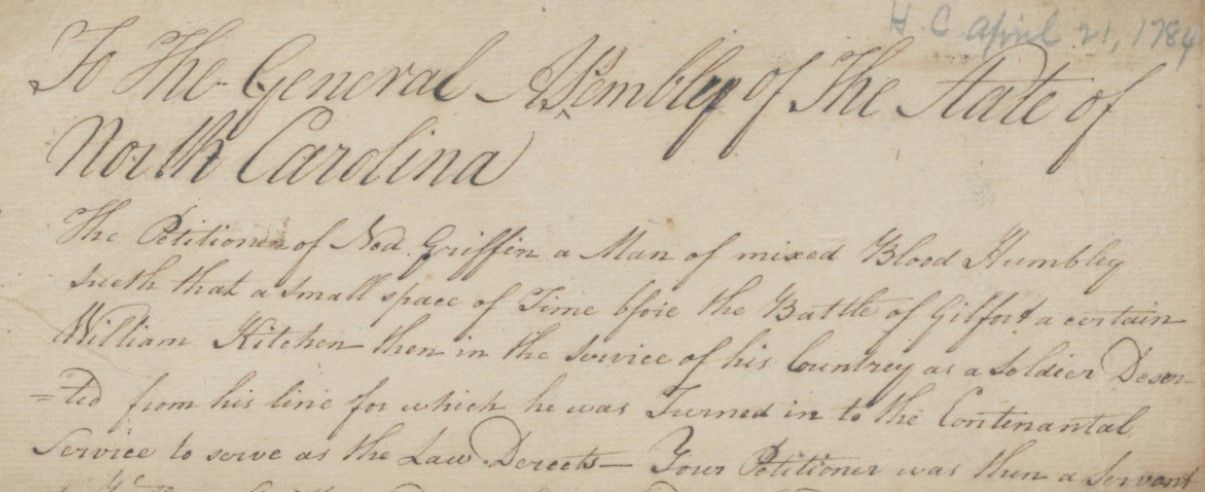 Legislative action was required to grant Ned Griffin his freedom. General Assembly Session Records, May 15, April-June 1784, box 3, State Archives of N.C. Image: Courtesy of the North Carolina Department of Natural and Cultural Resources