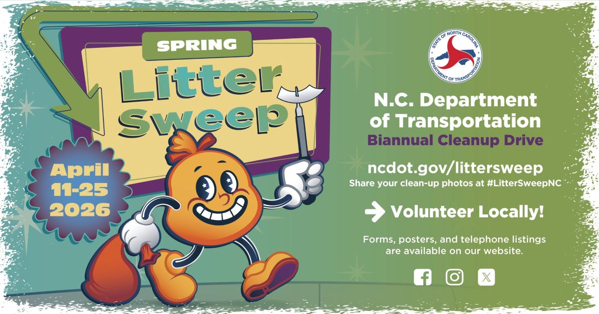The N.C. Department of Transportation is gearing up for its biannual Spring Litter Sweep. Graphic: NCDOT